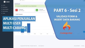 Aplikasi Penjualan Dengan Codeigniter -  PART 6 - Sesi 2 Validasi Form  dan Insert Data Barang