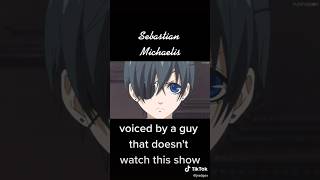 Black Butler voiced by a guy that doesnt watch this show #blackbutler #anime