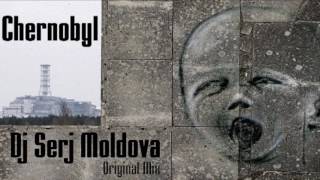 Chernobyl - Dj Serj Moldova (Original Mix) Resimi