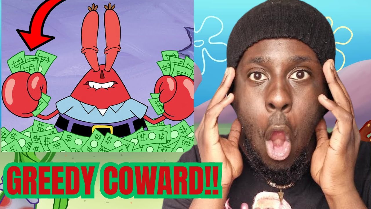 GREEDY CREATURE | 5 Minutes Of Mr. Krabs Being The Cheapest Boss Ever ...