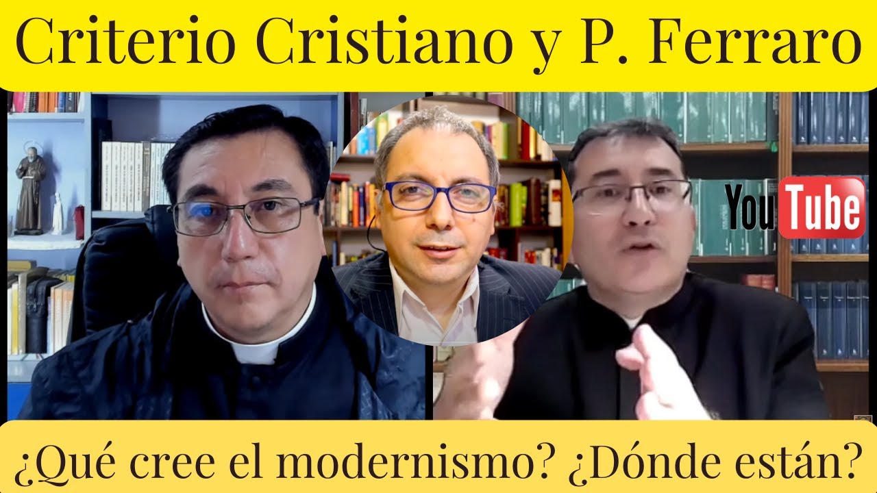 La Teología Modernista. Reacción ¿Qué creen? ¿Quiénes son? ¿Dónde están?