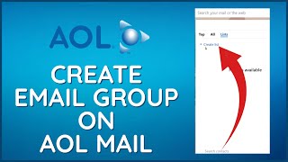 How to Create Email Group on AOL Mail 2024?