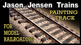 Painting track for our model railroad