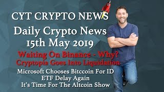 🔥Binance Re-Opening 🔥Cryptopia Liquidation 🔥Microsoft Bitcoin 🔥ETF Delay Again screenshot 5