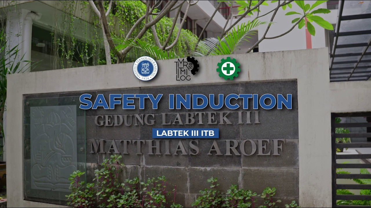 Safety Induction Gedung Labtek III Lantai 4 – ITB