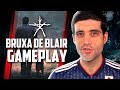 Novo gameplay aterrorizante, Bruxa de Blair o jogo