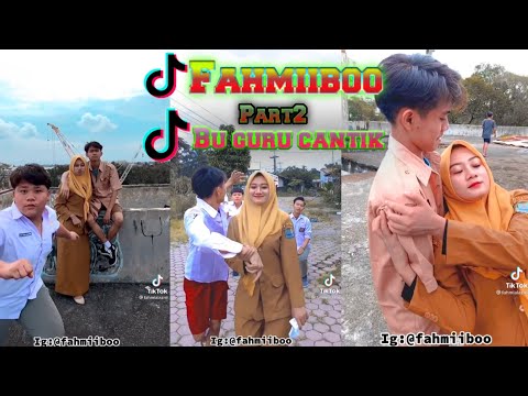 KUMPULAN TIK TOK FAHMIIBOO DAN BU GURU CANTI SLOWWMO🥰🥰TERBARU PART2