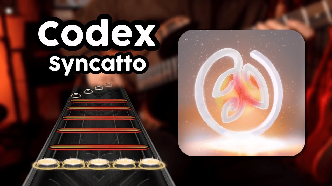 Codex - Syncatto (Clone Hero Chart Preview)