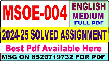 MSOE 004 solved assignment 2024-25 || msoe 004 solved assignment 2025 in English || ignou msoe4 2025