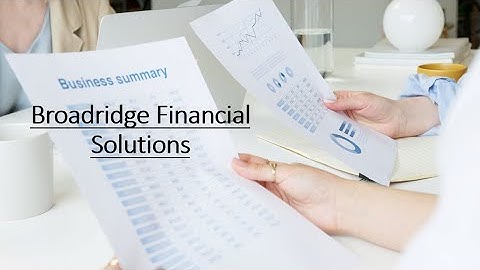 Broadridge Financial Solutions Business Summary