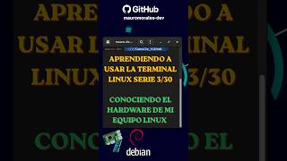 APRENDIENDO A USAR LA TERMINAL LINUX 3/30 | Conoce el hardware de tu Sistema