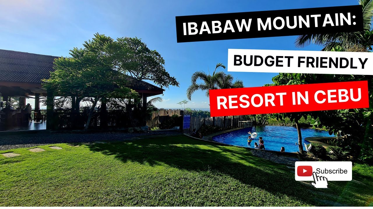 Budget Friendly Resort in Cebu: Ibabaw Mountain Resort