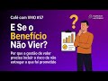 Café com VMO #57 - E Se o Benefício Não Vier?