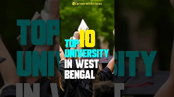 Top 10 University In West Bengal #careerwithriwas #topuniversity #top10 #university #shorts #college - DayDayNews