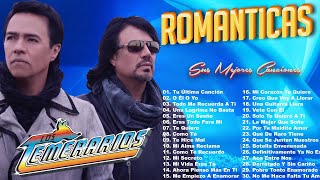 LOS TEMERARIOS   ROMÁNTICAS DEL AYER   MEJORES CANCIONES INOLVIDABLES (30)