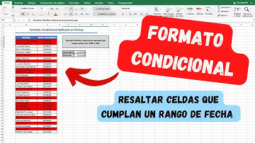 🔴  Resaltar Celdas que cumplan un rango de Fechas en Excel | Formato Condicional