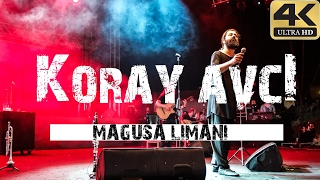 Koray Avcı - Mağusa Limanı (4K Ultra HD)