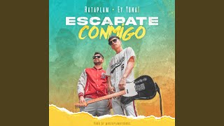 Escpate Conmigo