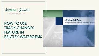How to use Track Changes Feature in Bentley WaterGEMS