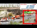 Jean pierre dereux  retzho  premieres 7