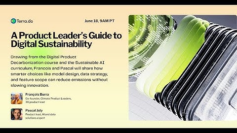 A Product Leader’s Guide to Digital Sustainability