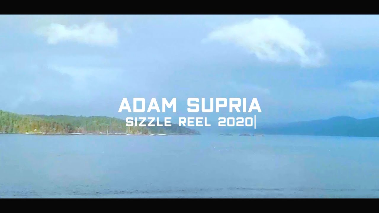 Adam Supria - Sizzle Reel (2020)