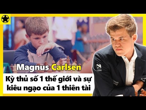 Video: Thiên tài cờ vua hiện đại Magnus Carlsen