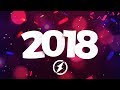 New year mix 2018  best trap  bass  edm music mashup  remixes