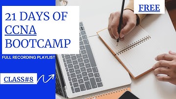 (Free Class#8/21) ARP, ICMP, How Switch learns MAC address | "21_DAYS_CCNA_BOOTCAMP - COURSE"