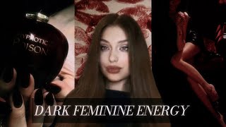 how to step into dark feminine energy