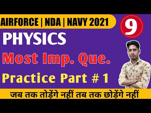 MOST IMP. QUE. PRACTICE  PART # 1  |  Airforce | NDA | NAVY 2021 BY Anmol Chandel sir