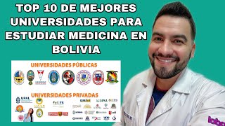 MY TOP 10 BOLIVIAN UNIVERSITIES FOR STUDYING MEDICINE 2022 | DR. DAVID CAMPOS