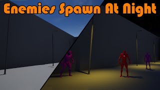 Enemies Only Spawn At Night - Unreal Engine Tutorial