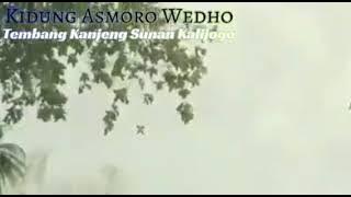 TEMBANG SUNAN KALIJOGO KIDUNG ASMORO WEDHO