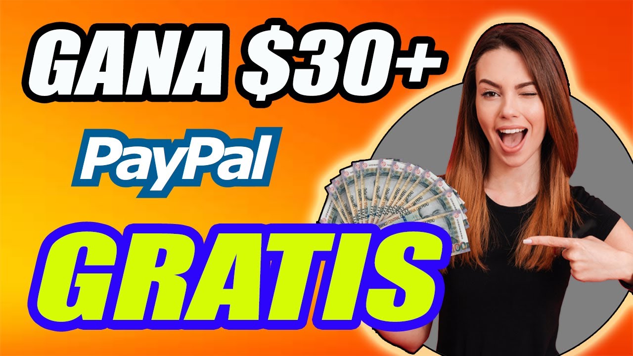 Página que Paga 30.00 a PAYPAL Sin Inversión Cómo Ganar Dinero para