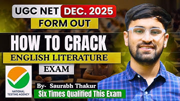 How to crack NTA UGC NET/JRF December, 2025 Exam in English Literature || Strategy || Forms Open