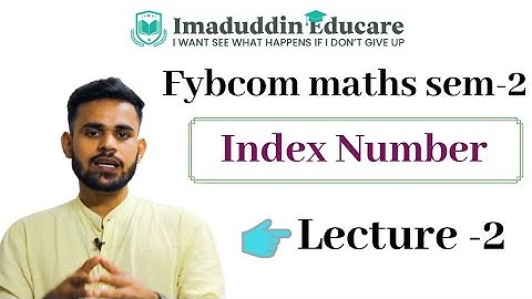 Fybcom maths sem 2 || Index Number - 2 || real income || cost living Index