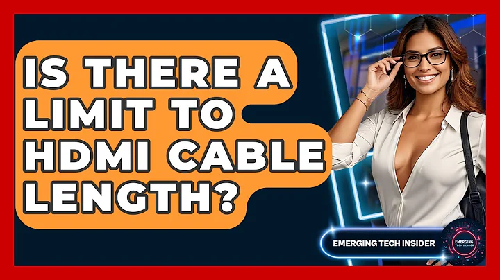 Is There A Limit To HDMI Cable Length? - Emerging Tech Insider