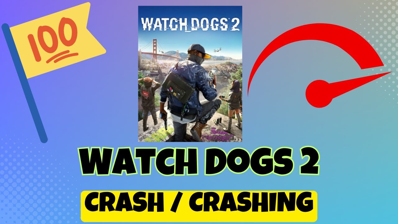 Watch Dogs 2 How To Fix Crashing On Startup Problem 2023 Easy Watch Dogs 2 How To Fix Crashing On Startup Problem 2023 Easy
