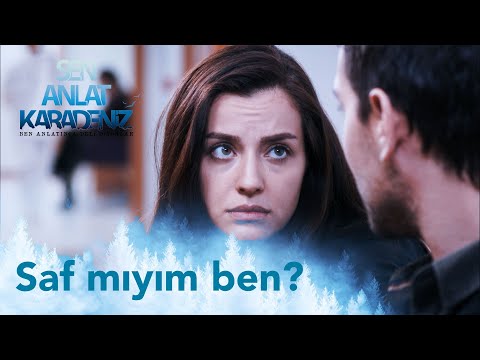 Sence ben salak mıyım? | Sen Anlat Karadeniz Yeniden...