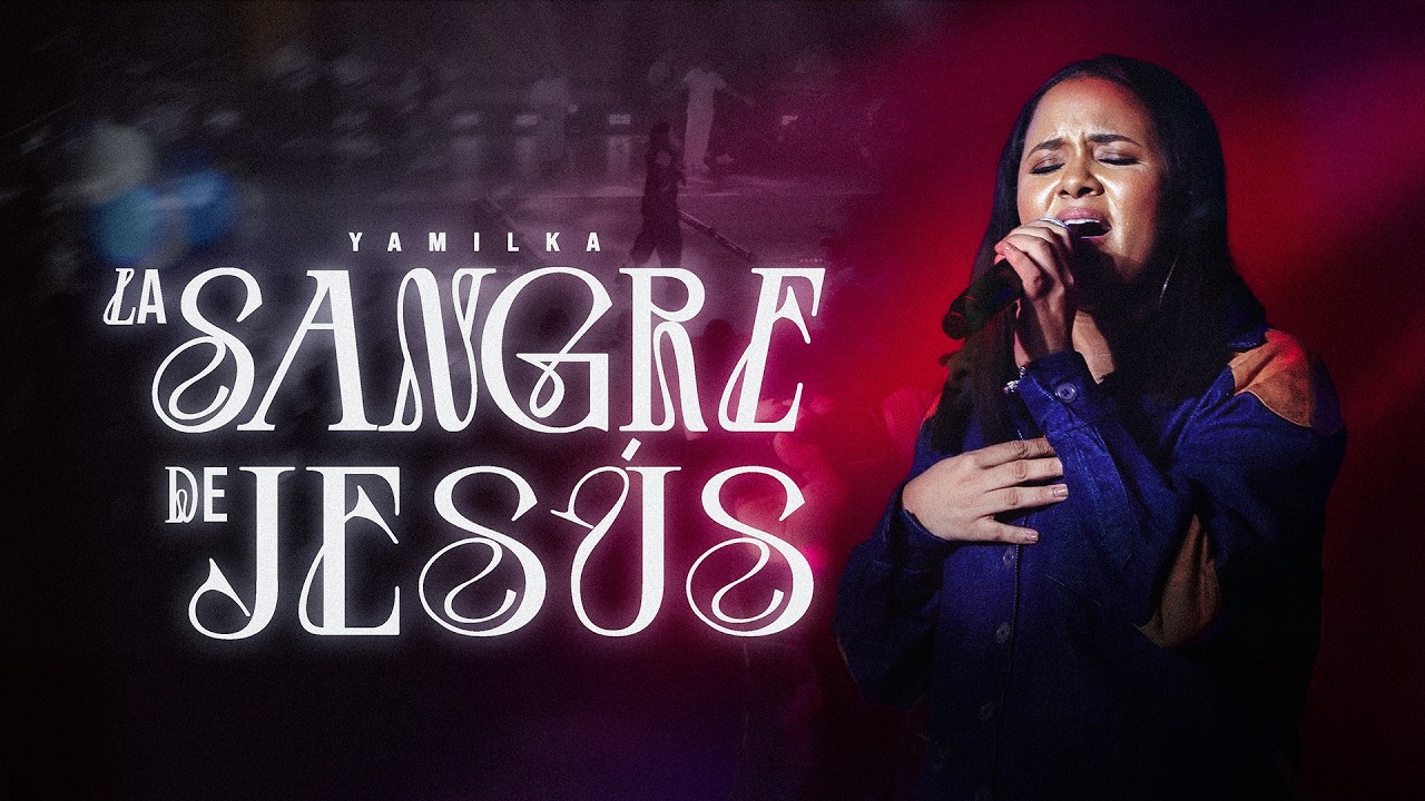 La Sangre De Jesús - Yamilka