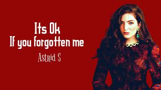 Astrid S - Its Ok If You Forgot me (Lyrics)