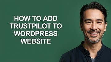 How To Add Trustpilot To Wordpress Website - KevinHowTo