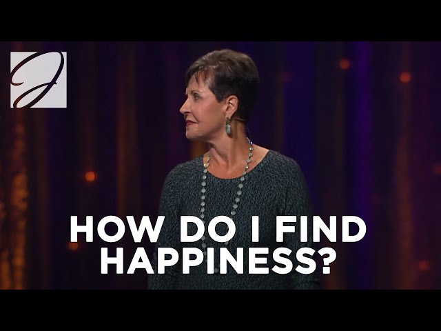 How Do I Find Happiness? | Joyce Meyer class=