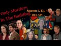 Horror Flick Chicks Podcast S6 E3 - Only Murders In The Building S5 E4 RECAP! 