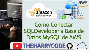 Curso AWS | Base de Datos - Como Conectar Oracle SQL Developer a Base de Datos MySQL de AWS