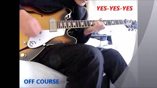 YES YES YES / OFF COURSE (cover)