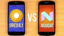Android Oreo 8.1 vs Nougat SPEED TEST | Oreo and Nougat Performance Comparison!