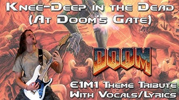 Knee-Deep in the Dead (At Doom
