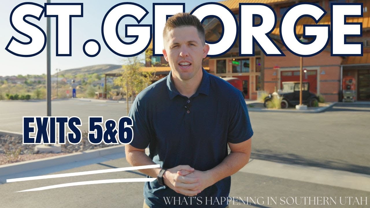 Whats Happening In Southern Utah: St.George - Exit 5 & 6